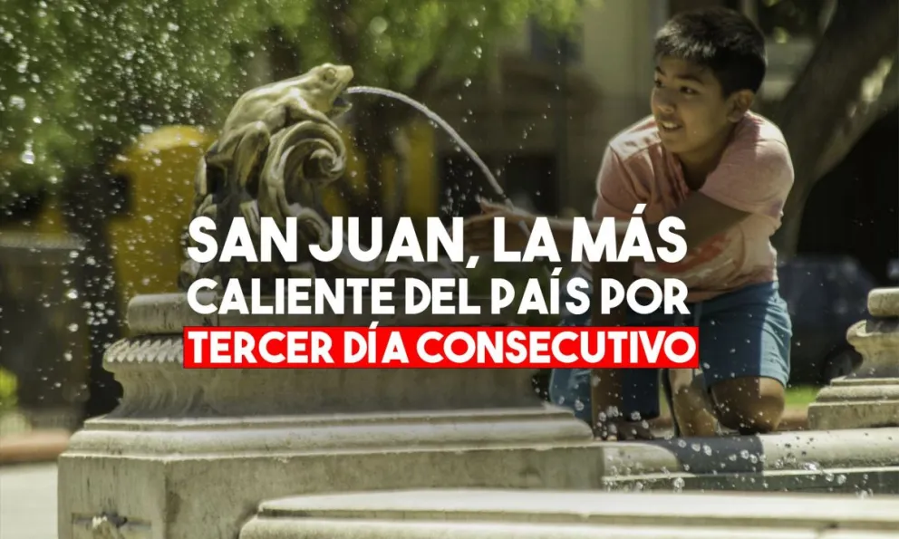 San Juan, la más caliente del país por tercer día consecutivo