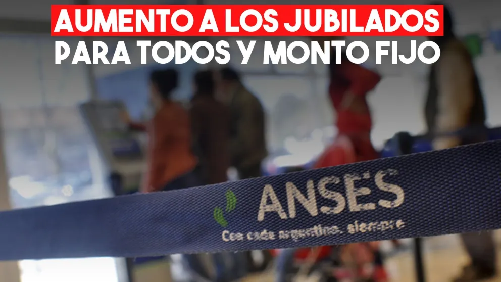 Confirmado: el aumento de marzo para los jubilados será una suma fija