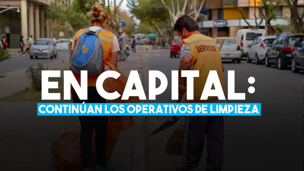 Continúan los operativos de limpieza en Capital