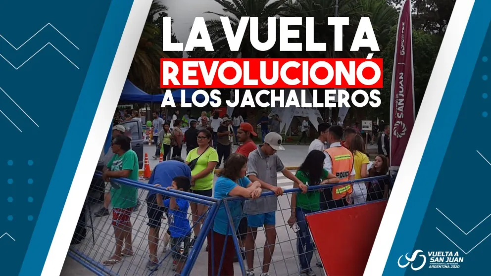 La cuarta etapa revolucionó a los jachalleros