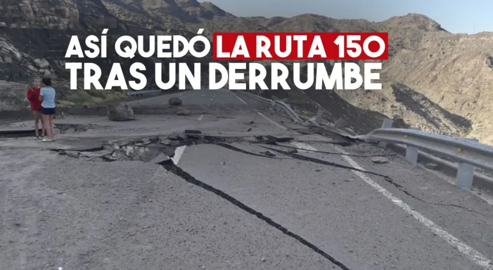 La Ruta 150 destrozada por un desprendimiento de rocas