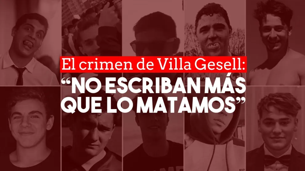 “No escriban más que lo matamos”, el mensaje de los rugbiers acusados del crimen de Fernando Báez Sosa