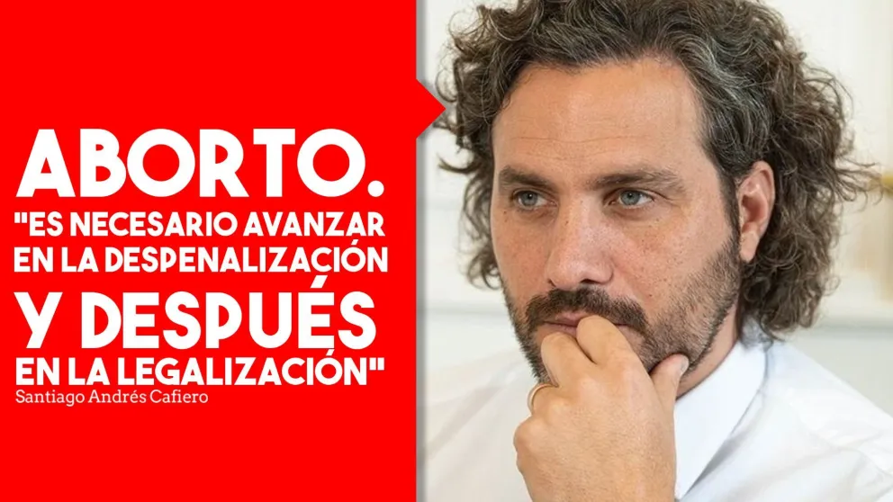 Cafiero: "Es necesario avanzar en la despenalización y después en la legalización"