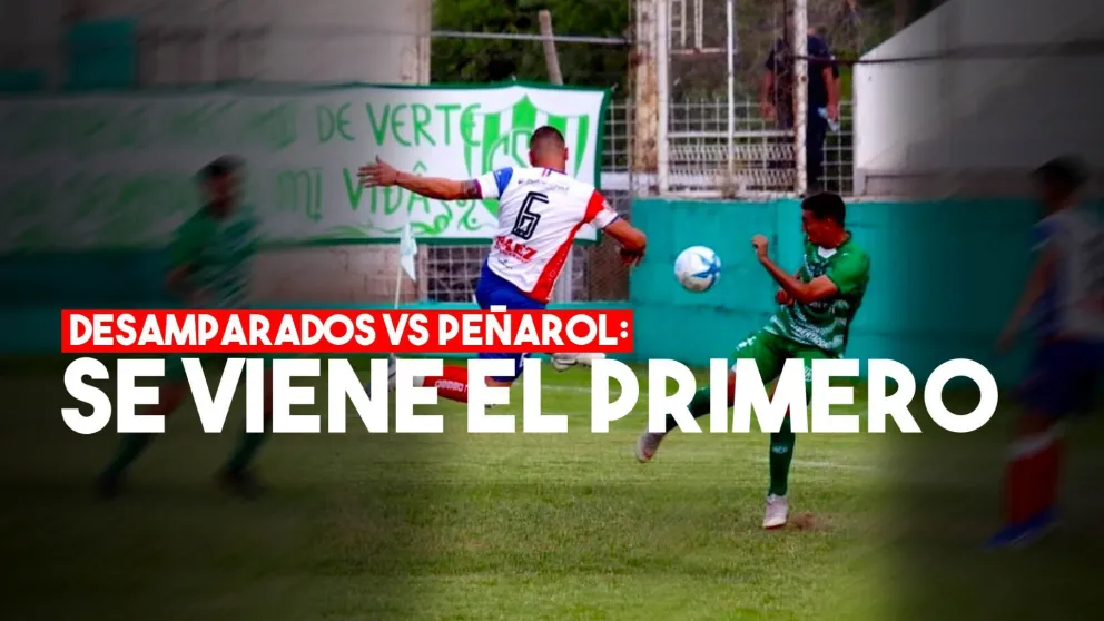 Desamparados y Peñarol, primer round