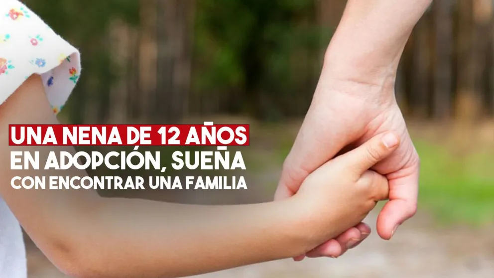 Una nena de 12 años busca una familia