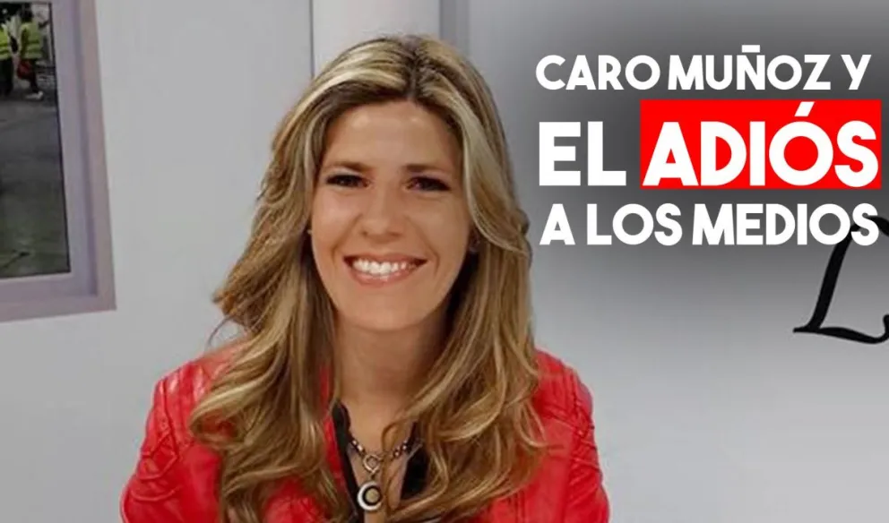 Carolina Muñoz se despidió de los medios