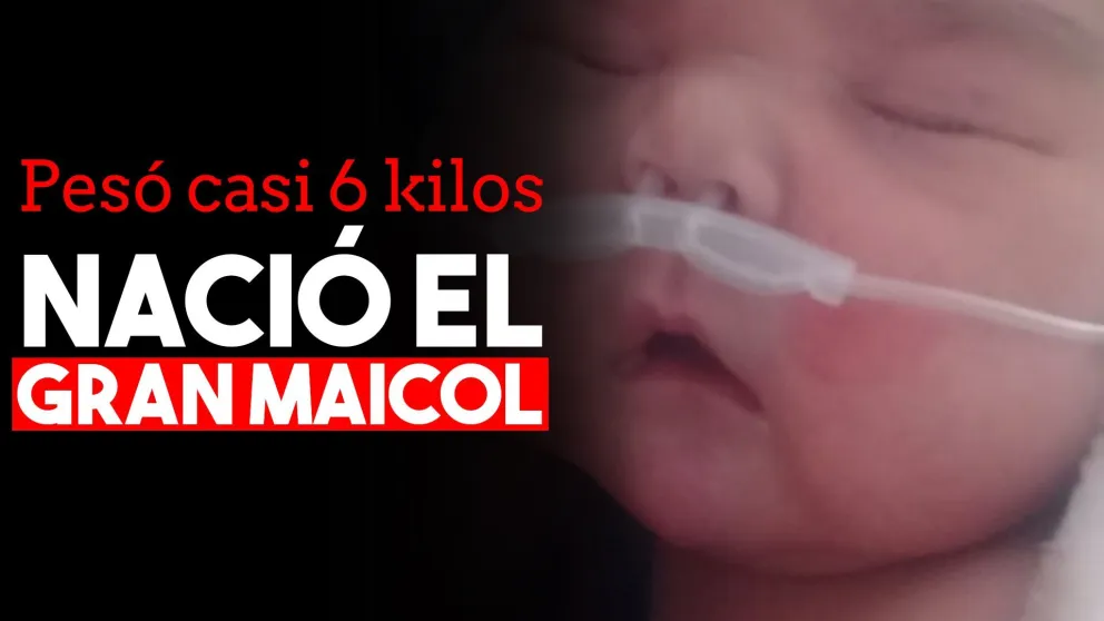 Nació Maicol, un bebé de 9 de Julio que pesó casi ¡6 kilos!