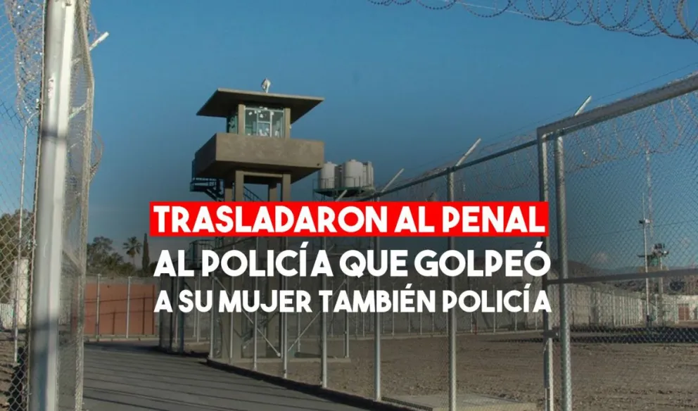 Enviaron al Penal al policía que golpeó a su pareja policía