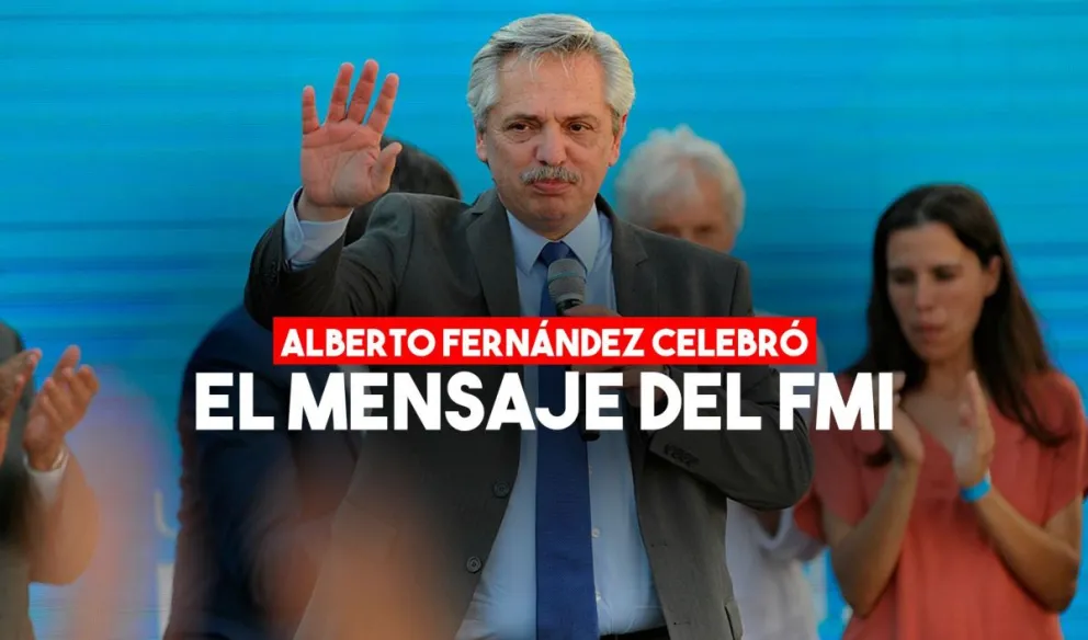Alberto Fernández, tras el comunicado del FMI: “Celebro que reconozca la posición argentina”