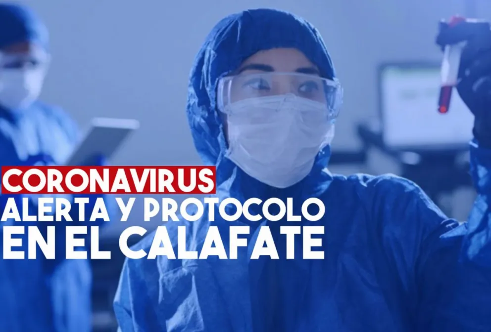 Coronavirus: se activó el protocolo en El Calafate por un caso sospechoso
