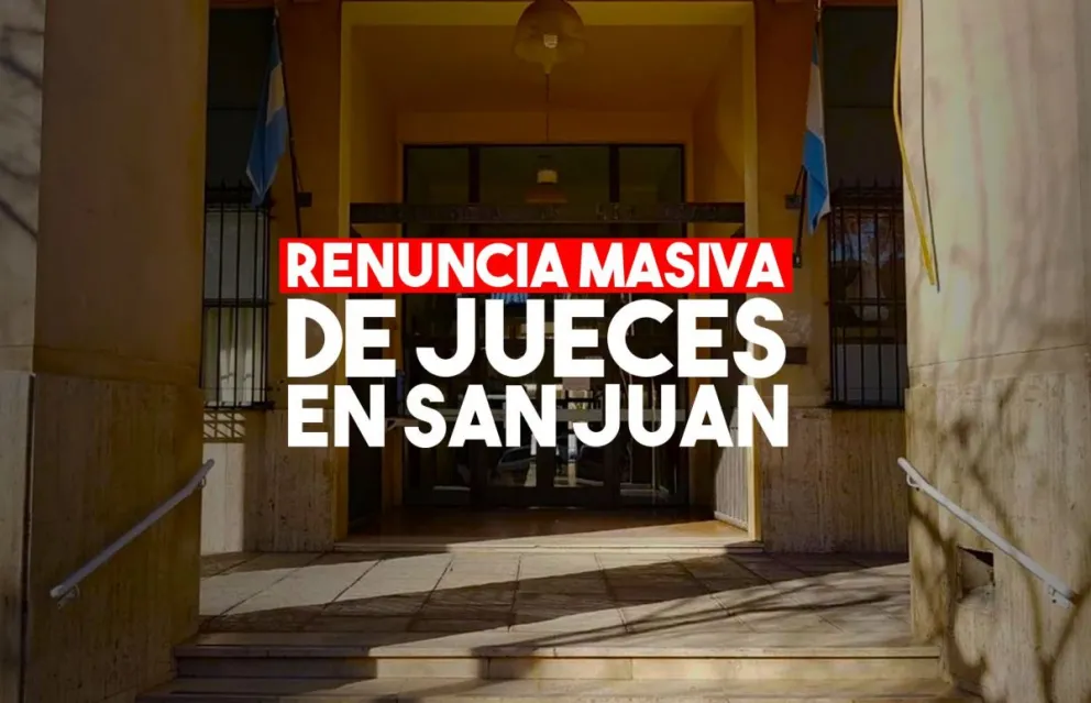 Nueve jueces y un fiscal sanjuaninos renunciaron para no perder el beneficio jubilatorio