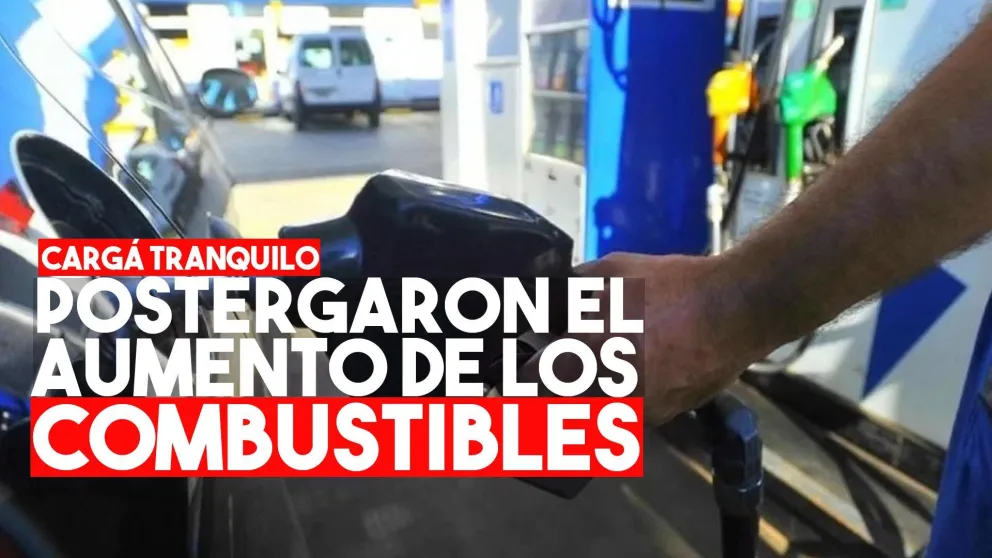 Una vez más el Gobierno postergó el aumento de los combustibles