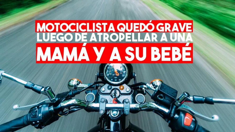Un motociclista terminó grave después de chocar a una mamá y su bebe