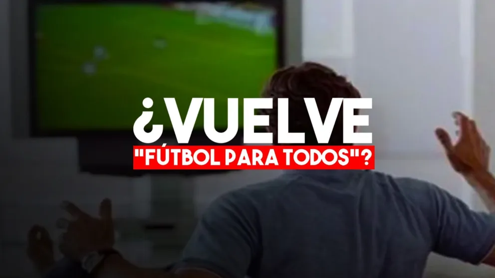 Aseguran que volvería "Fútbol para Todos" y se terminaría la Superliga