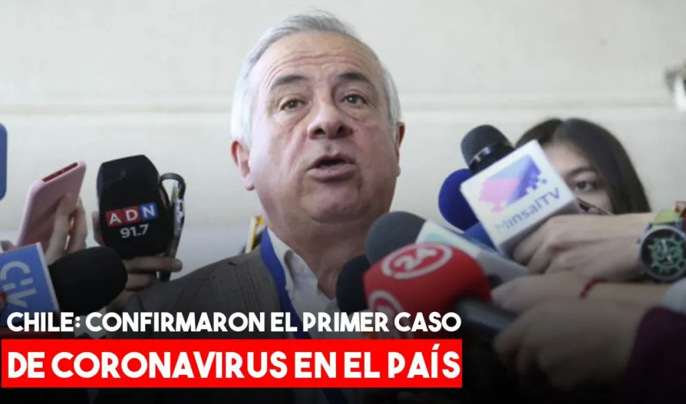 Coronavirus: Chile confirma su primer caso positivo