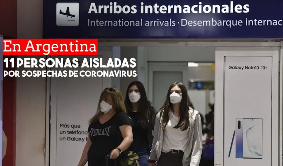 Al menos 11 personas aisladas en Argentina por sospechas de coronavirus