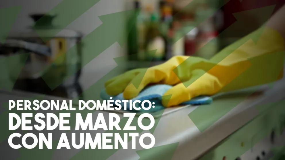 Desde marzo el personal doméstico tendrá un 10% de aumento