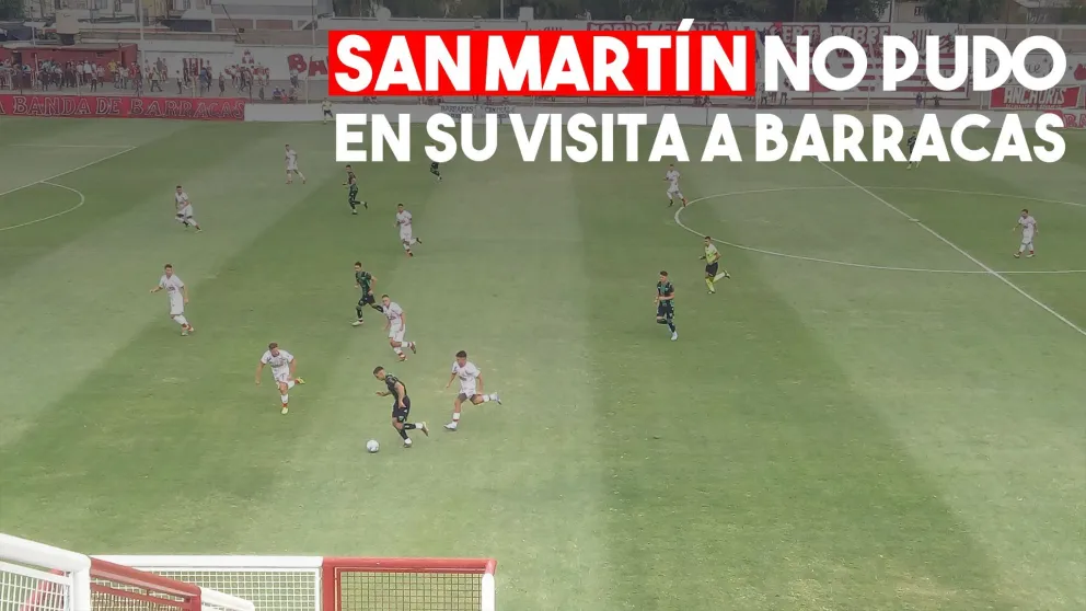 De visitante, San Martín perdió ante Barracas Central