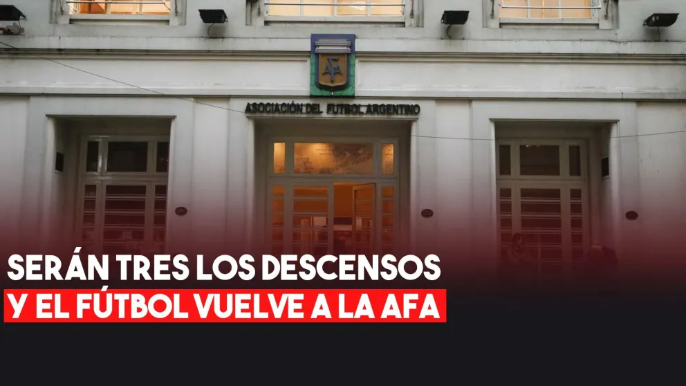 Tres descensos y fin de la Superliga: el fútbol vuelve a la AFA