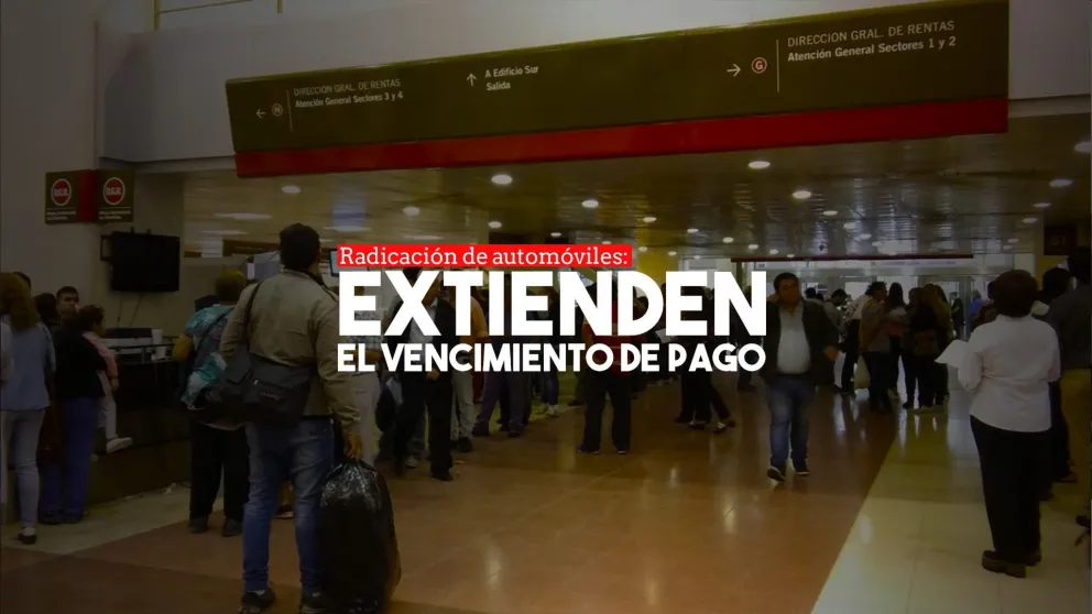 Rentas extendió el vencimiento de pago a la radicación de automotores