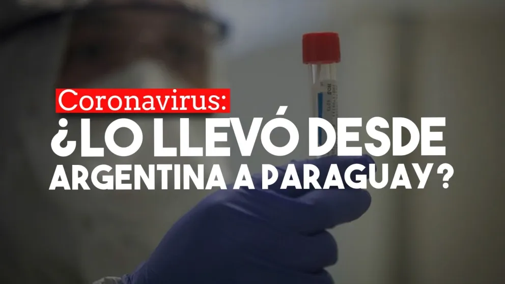 Paraguay: creen que uno de los pacientes con coronavirus se contagió en Argentina