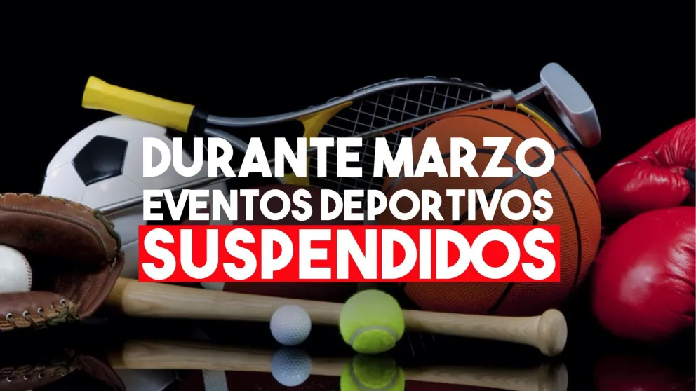 Suspendieron todos los eventos deportivos de marzo en el país