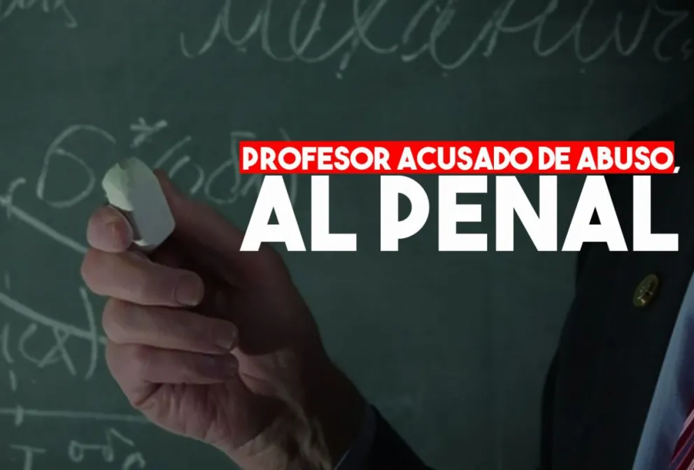 Profesor acusado de abusar de un alumno declaró que "tenía una relación" con él