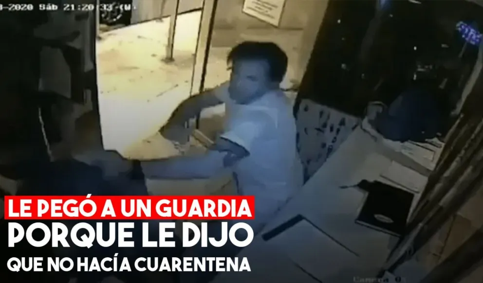 No quiso cumplir la cuarentena y golpeó salvajemente a un guardia que se lo advirtió