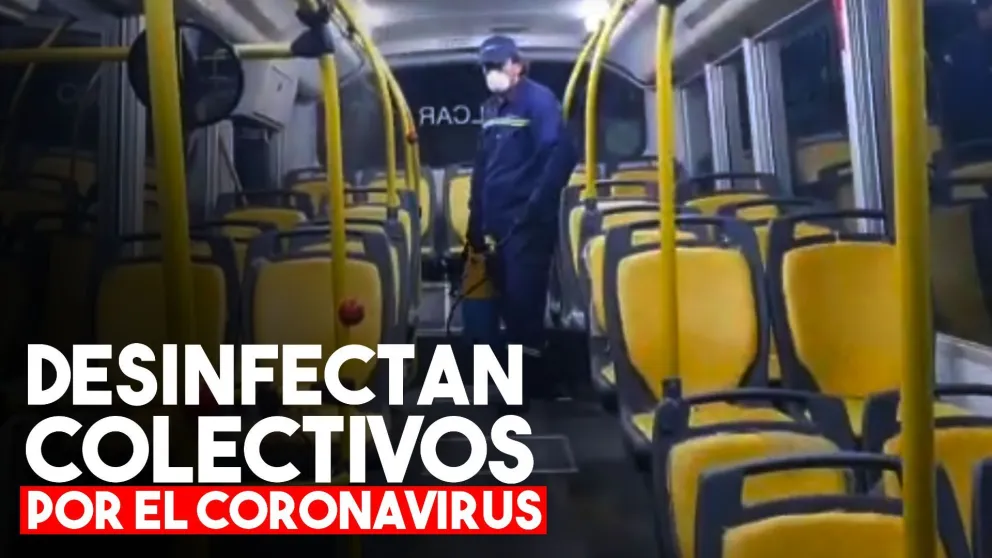 Así desinfectan los colectivos para prevenir el coronavirus
