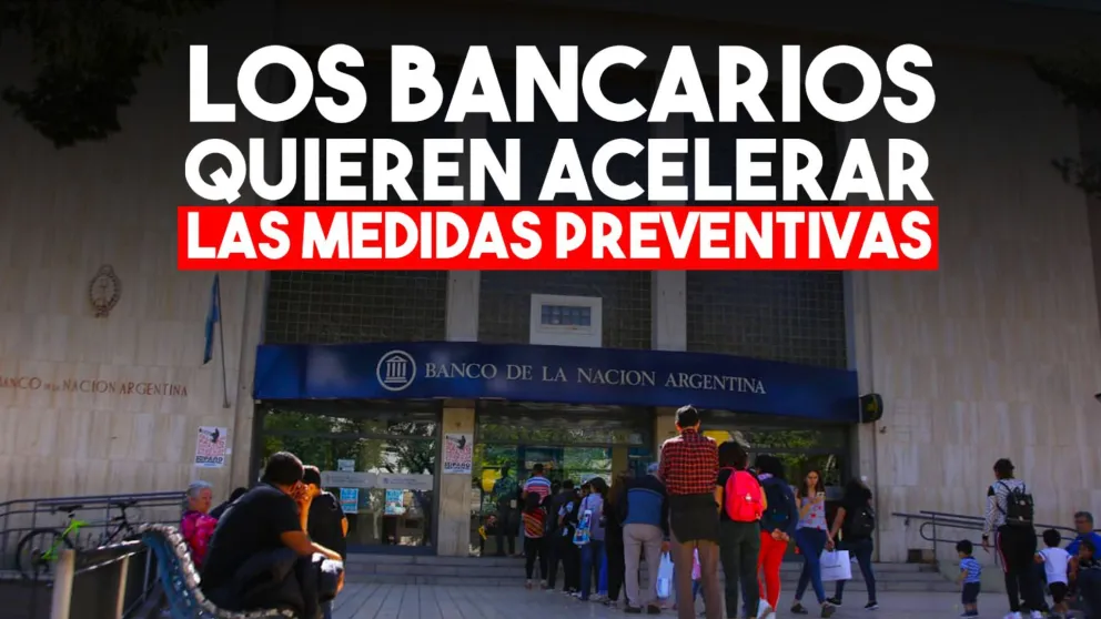 Los bancarios piden extremar las medidas de prevención para cuidar a los empleados