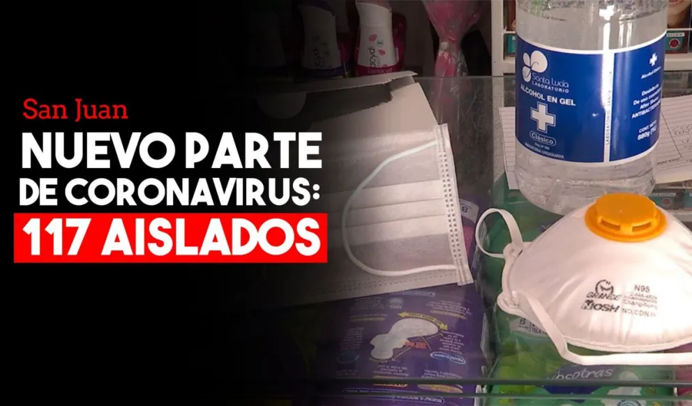 Con 117 pacientes aislados, estos son los números del coronavirus en San Juan