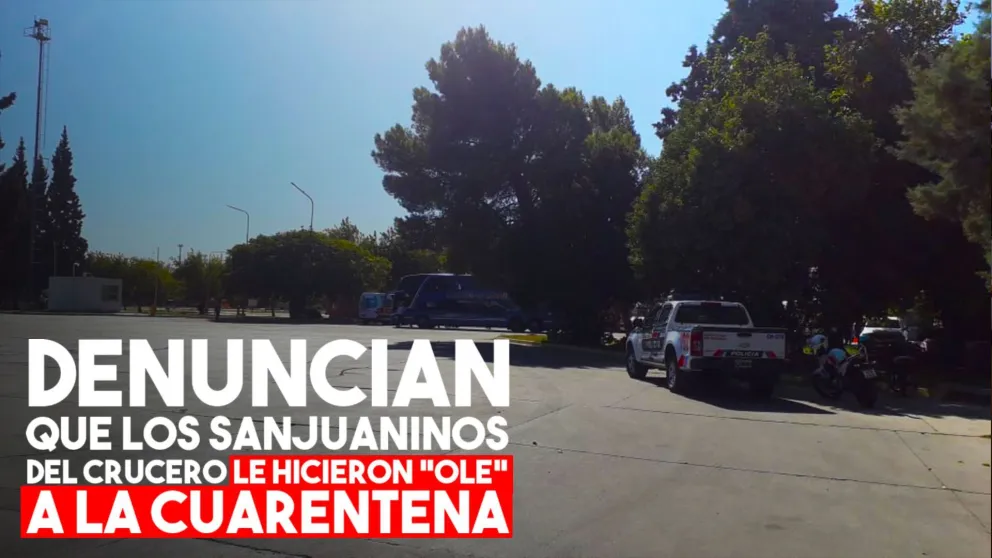 Denuncian que algunos sanjuaninos que estuvieron en el crucero no cumplieron con la cuarentena