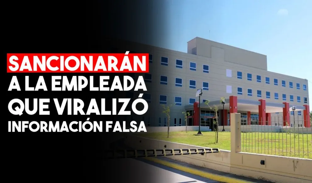 Sancionarán a la empleada del hospital que viralizó información falsa sobre una paciente con coronavirus