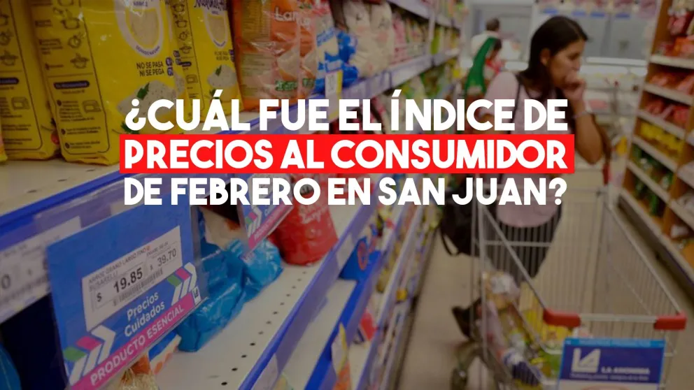 Este es el Índice de Precios al Consumidor de febrero en San Juan