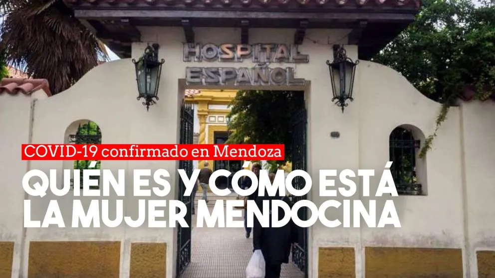 Conocé detalles sobre la primera paciente con COVID-19 positivo en Mendoza