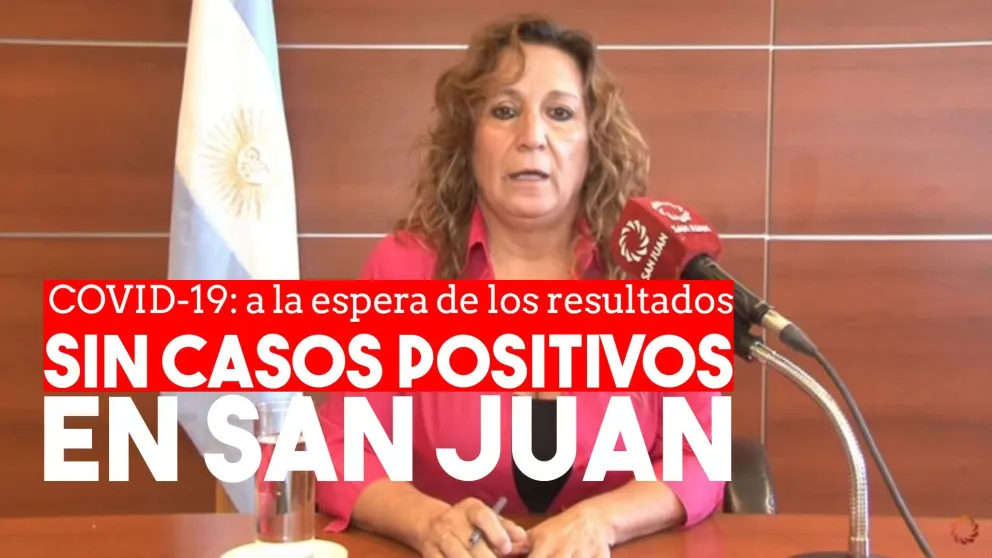 Sin coronavirus en San Juan: el último informe de Salud Pública