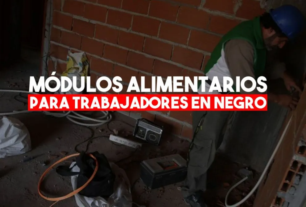 Trabajadores no registrados recibirán módulos alimentarios