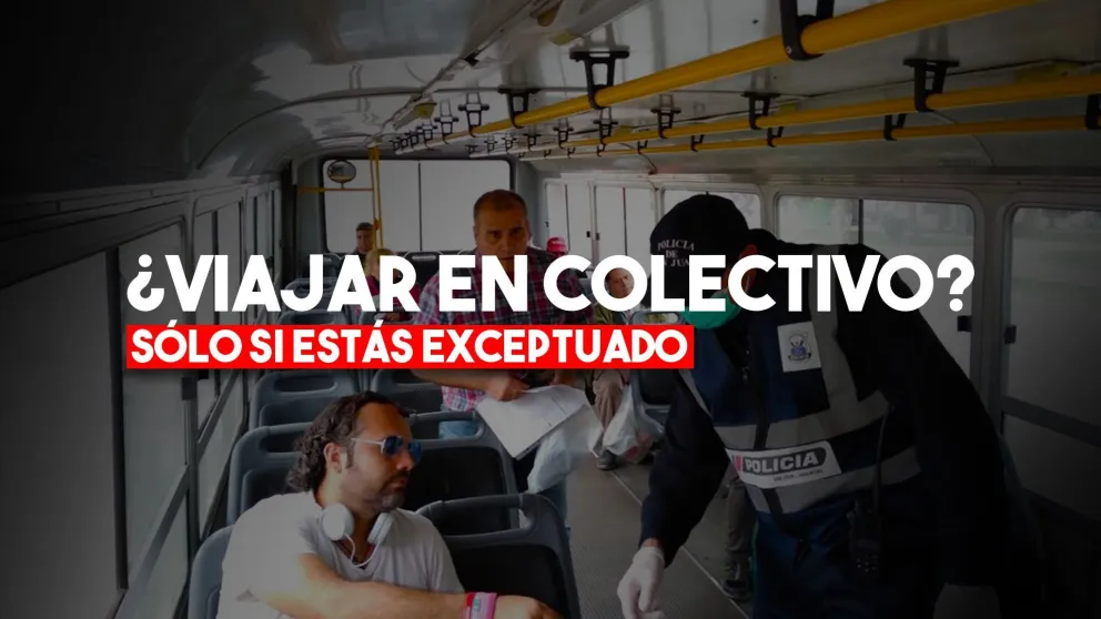 Controlan que en el transporte público sólo viajen los exceptuados de la cuarentena