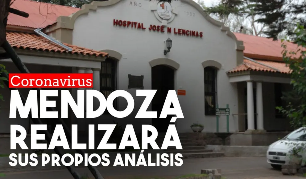 Mendoza empezará a hacer sus propios test de coronavirus