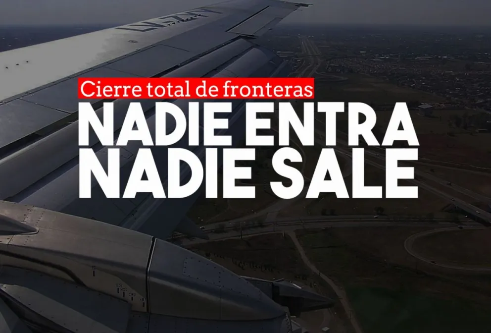 Argentina cerró todas sus fronteras