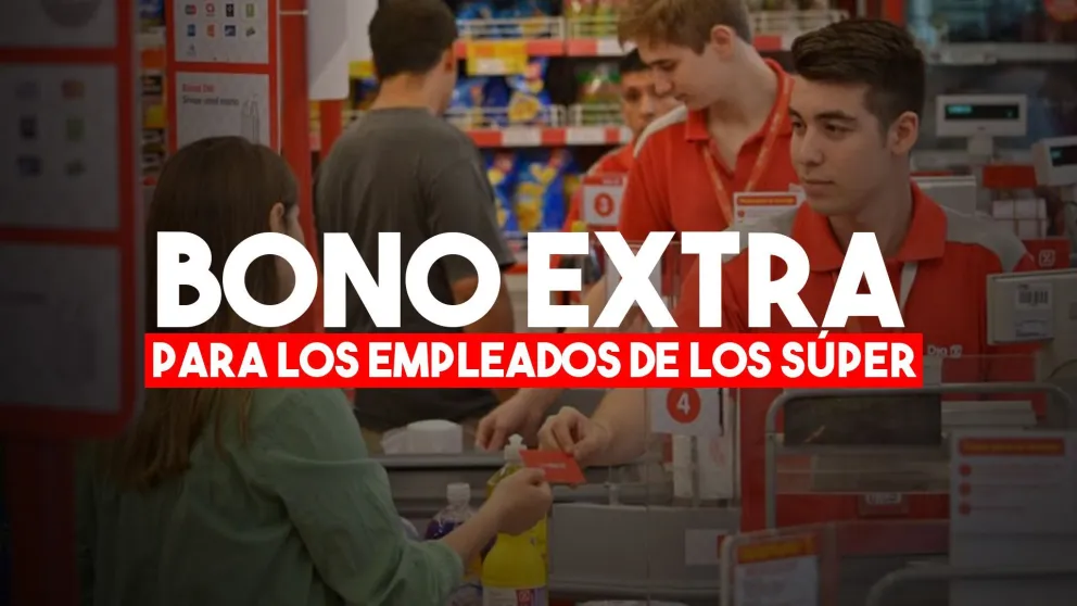Los empleados de los supermercados tendrán un bono extraordinario de $5000