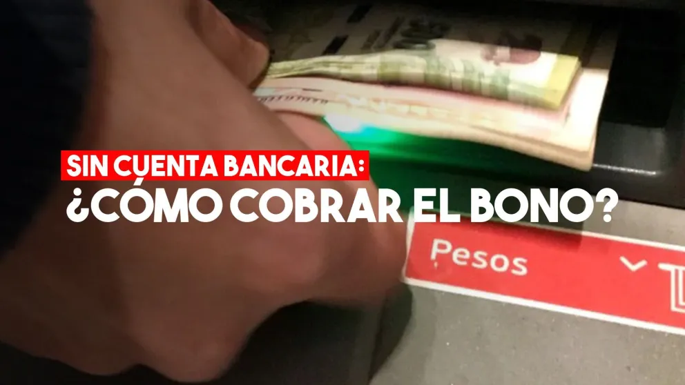 Bono de Anses: cómo van a cobrarlos $10.000 las personas que no tienen cuenta bancaria