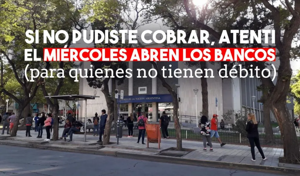 Abrirán los bancos el miércoles para pagar jubilaciones y AUH