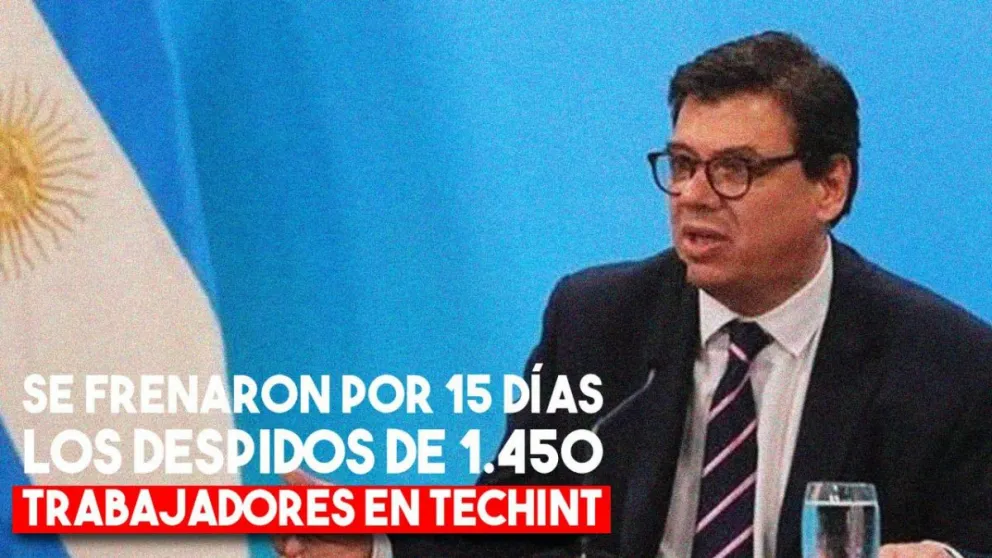 Se dictó la conciliación obligatoria y se frenó por quince días los despidos en Techint