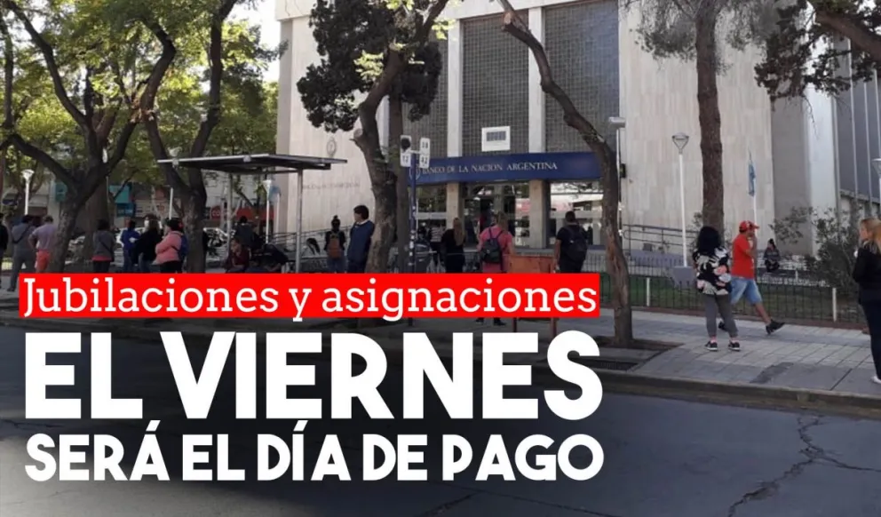 Finalmente el viernes abrirán los bancos para el pago de jubilaciones y prestaciones sociales