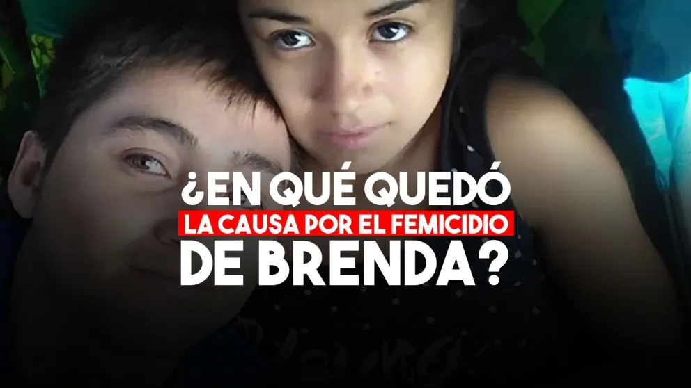 Femicidio de Brenda: ¿en qué quedó la causa?