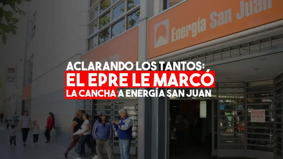 El EPRE le prohibió a Energía San Juan cortar la luz a los usuarios