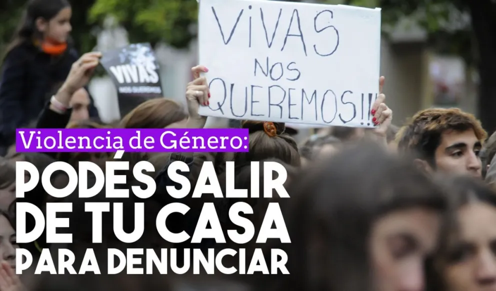 Las personas que salgan para denunciar casos de violencia de género quedarán exceptuadas de la cuarentena
