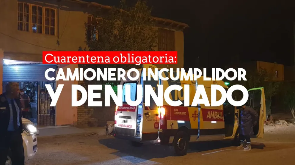 Volvió de Buenos Aires, no cumplió con la cuarentena y lo denunciaron
