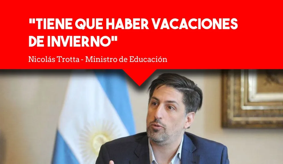 El Ministro de Educación confirmó que habrá vacaciones de invierno